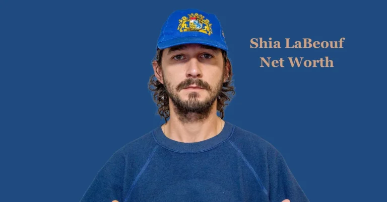 Shia LaBeouf Net Worth: The Actor Who Defines Unpredictable Roles