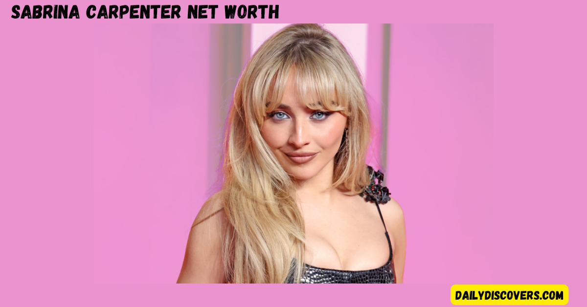 Sabrina Carpenter Net Worth: From Disney Star to Music Icon