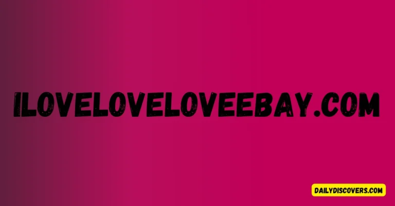 iloveloveloveebay.com: Your Ultimate Guide to Smarter Shopping and Selling